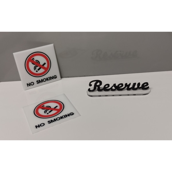  "NO SMOKING" - RESERVE